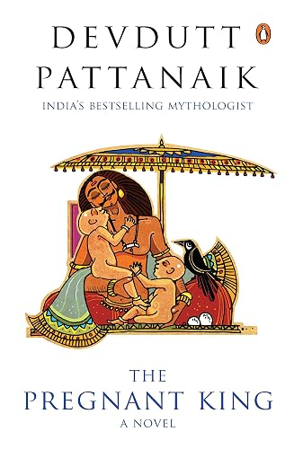 Pregnant King: A Novel [Paperback] Devdutt Pattanaik
