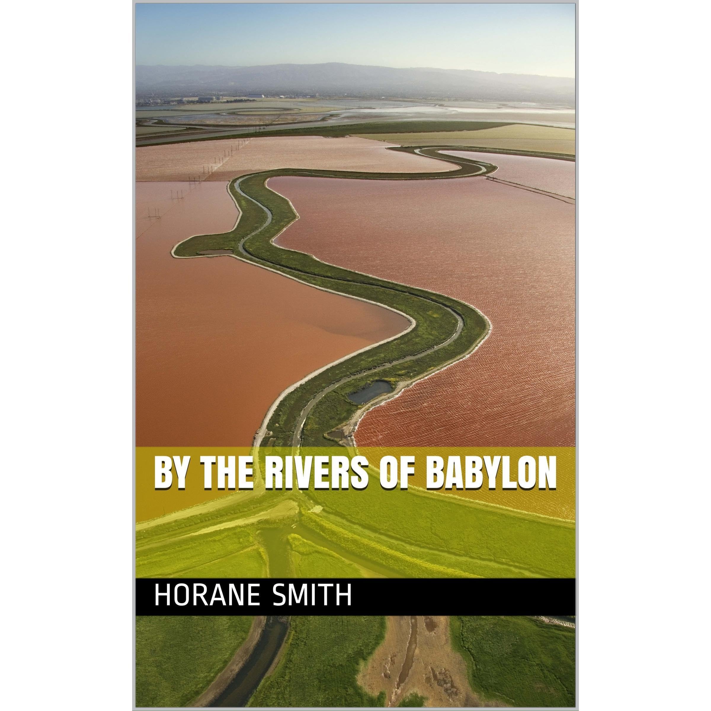 By the Rivers of Babylon