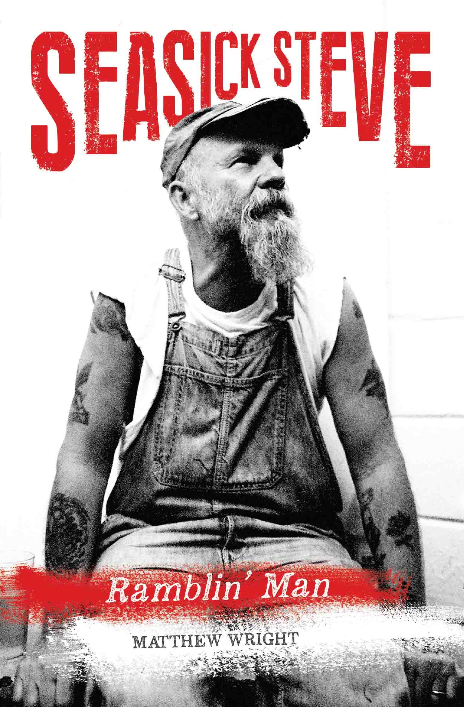 Seasick Steve: Tales of a Travellin' Man