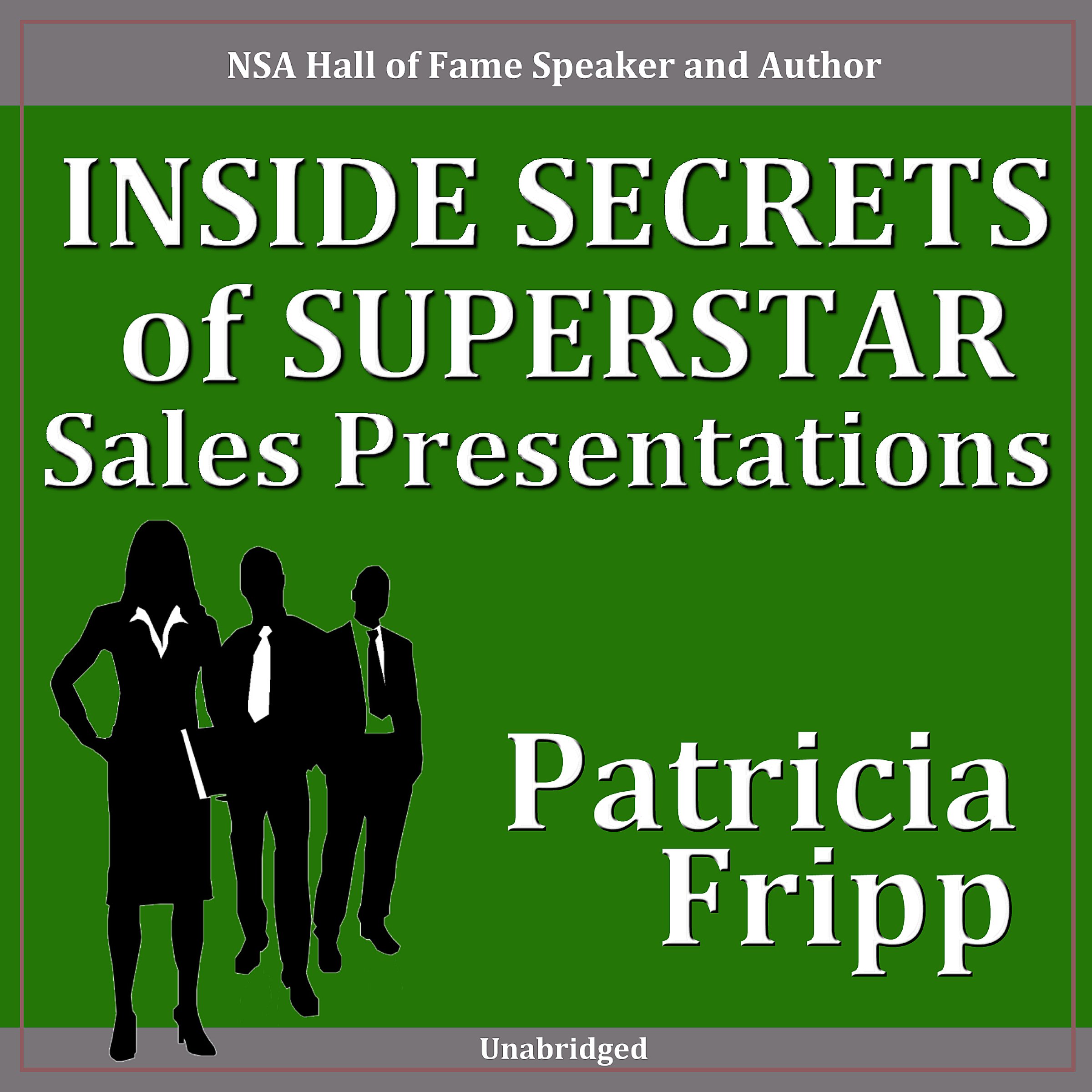 Inside Secrets of Superstar Sales Presentations