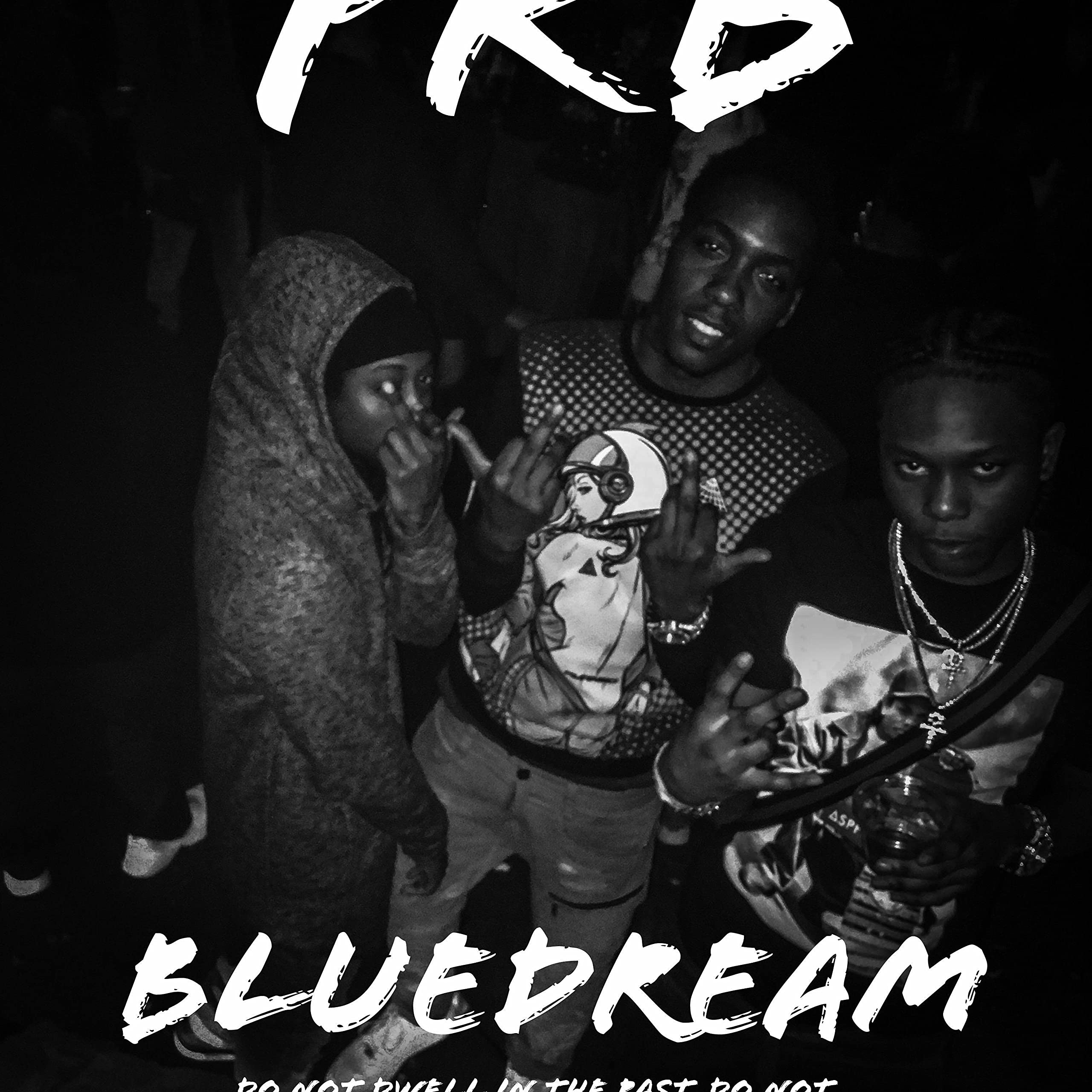 BlueDream [Explicit]