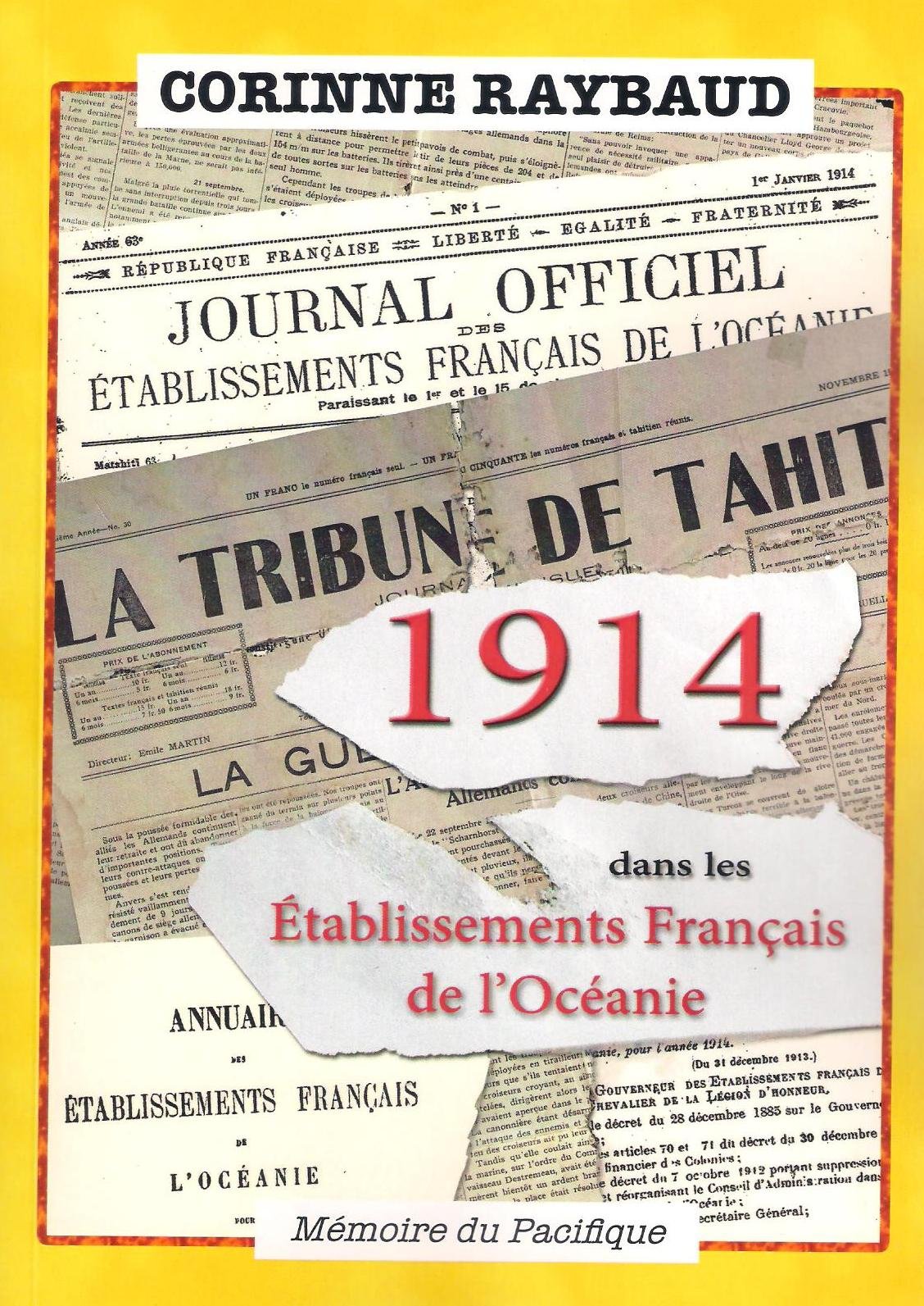 1914 dans les Etablissements Français de l'Océanie. (French Edition)