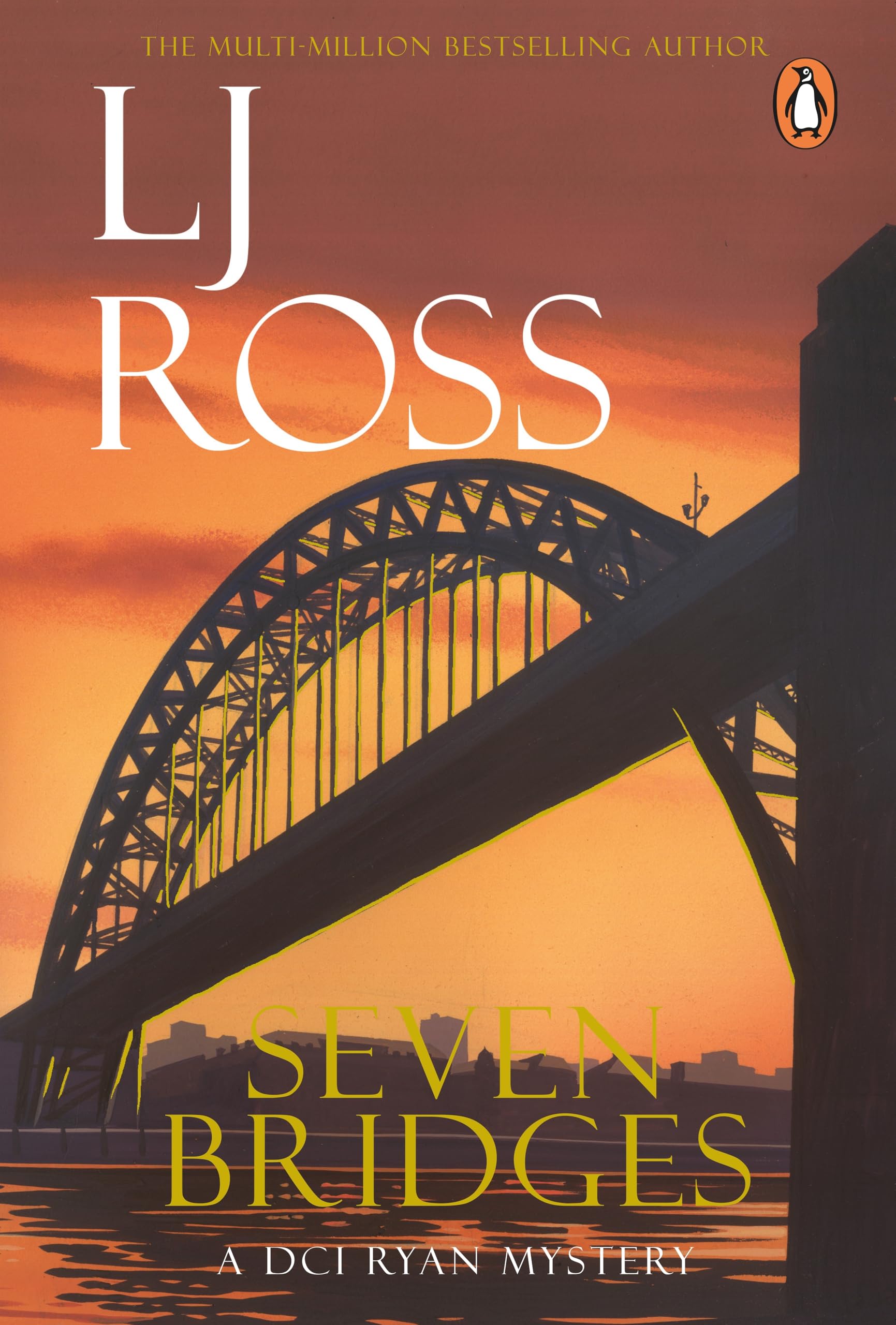 Seven Bridges: The thrilling detective murder mystery from the bestselling author of Holy Island: 8 (The DCI Ryan Mysteries, 8)