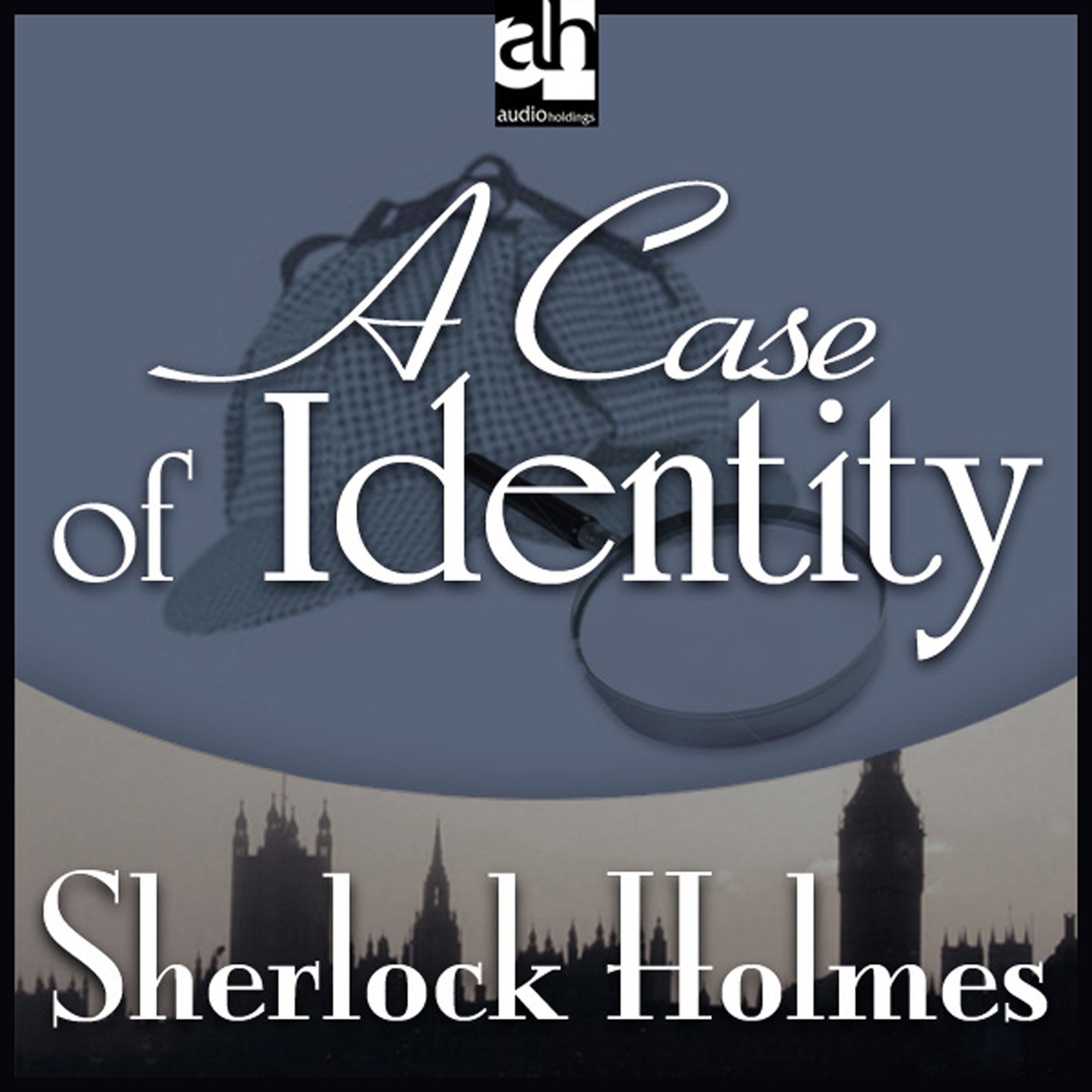 Cover art for Sherlock Holmes: A Case of Identity