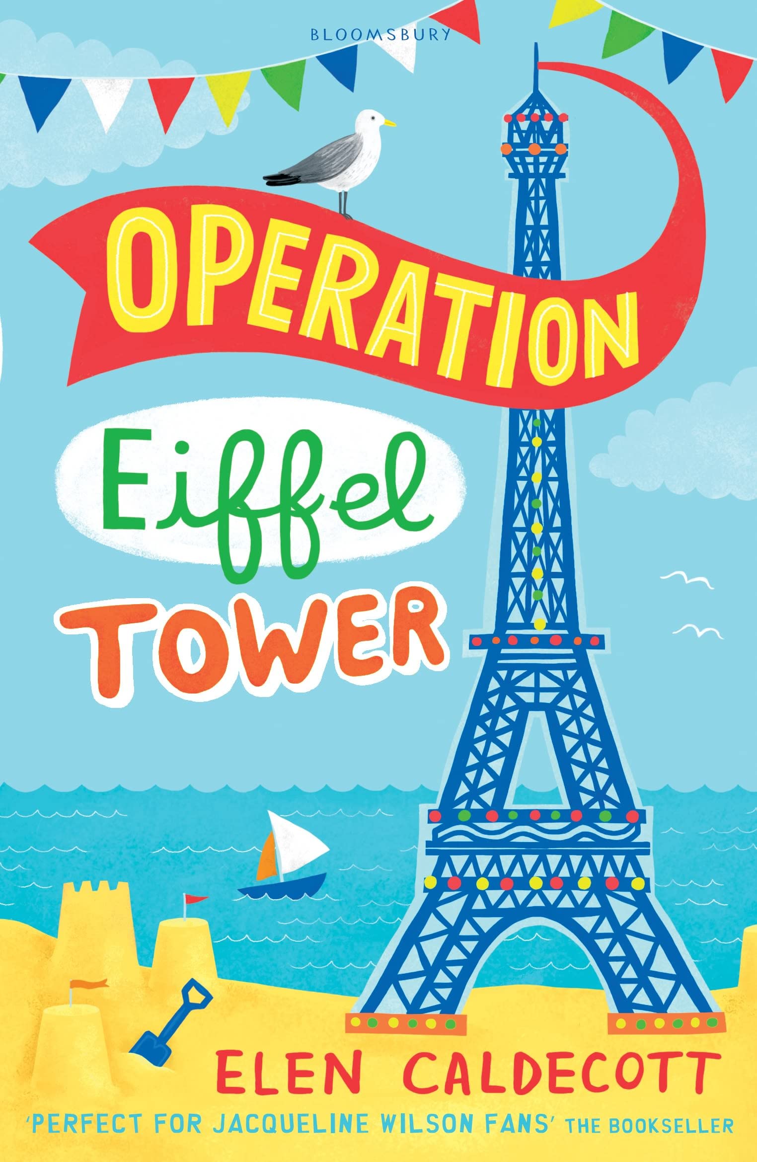 Operation Eiffel Tower by Elen Caldecott (Paperback Book)