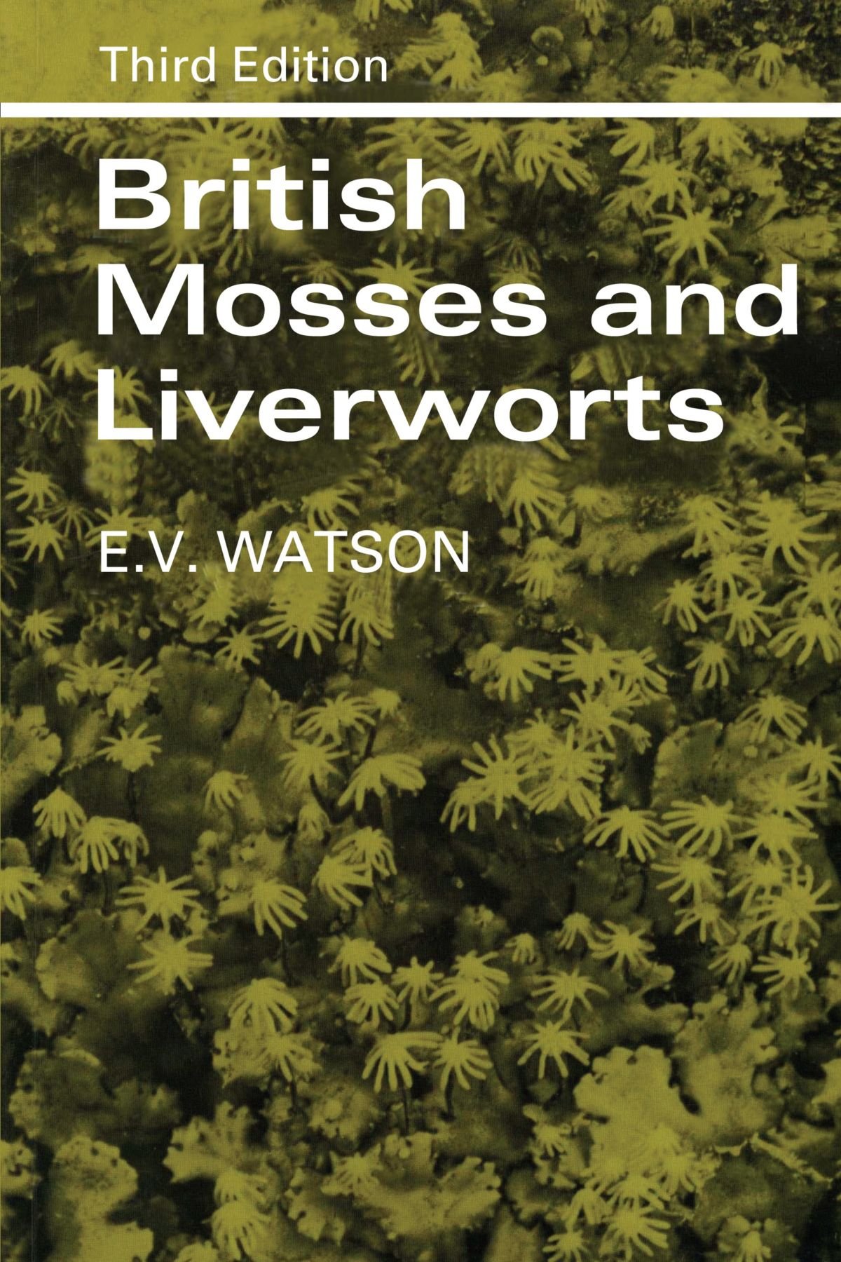 British Mosses Liverworts E. V. Watson Paperback Cambridge Univer… 9780521285360