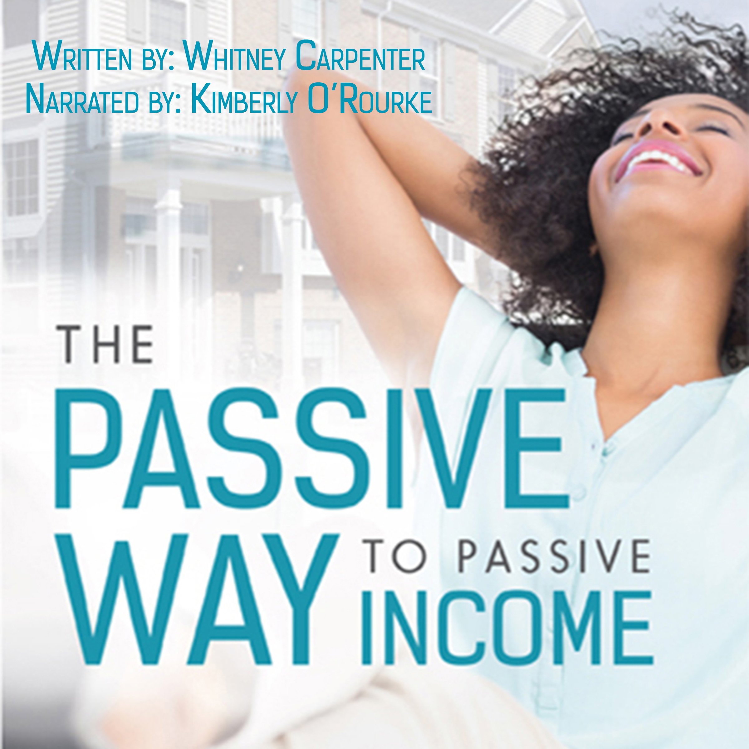 Cover art for The Passive Way to Passive Income