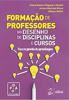 Formação de Professores - No Desenho de Disciplinas e Cursos