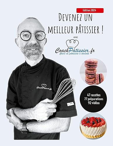 Devenez un meilleur pâtissier !