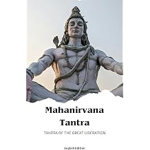 Mahanirvana Tantra English Tantra of the Great Liberation