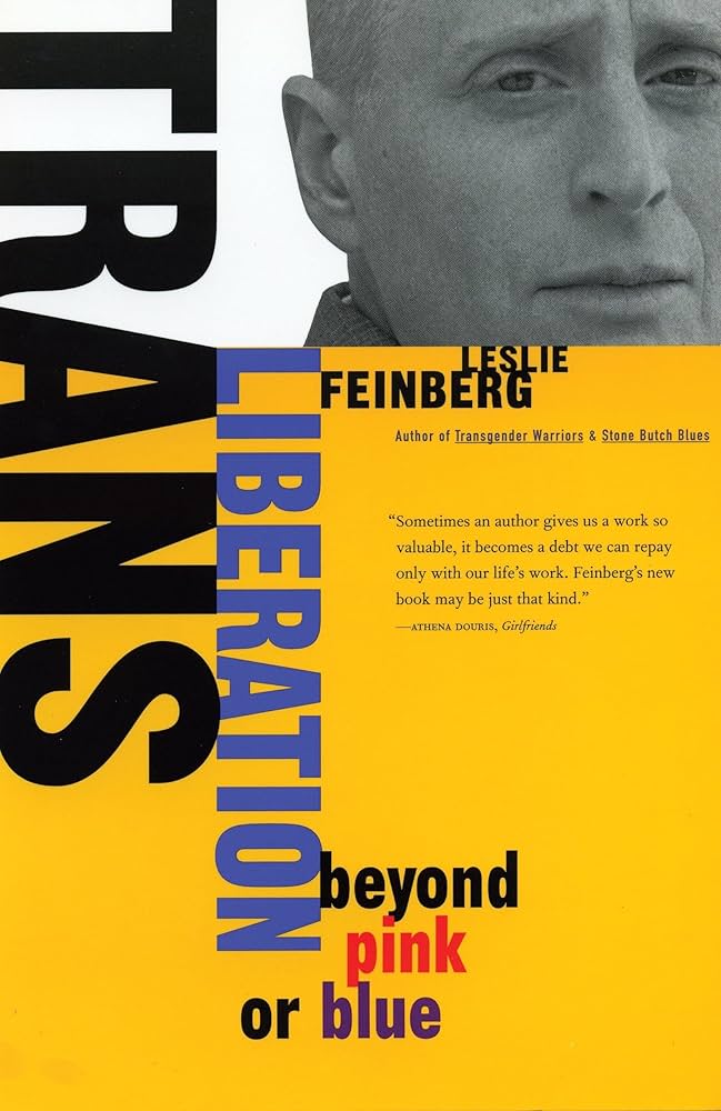 Amazon.com: Trans Liberation: Beyond Pink or Blue