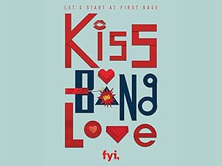 Kiss Bang Love