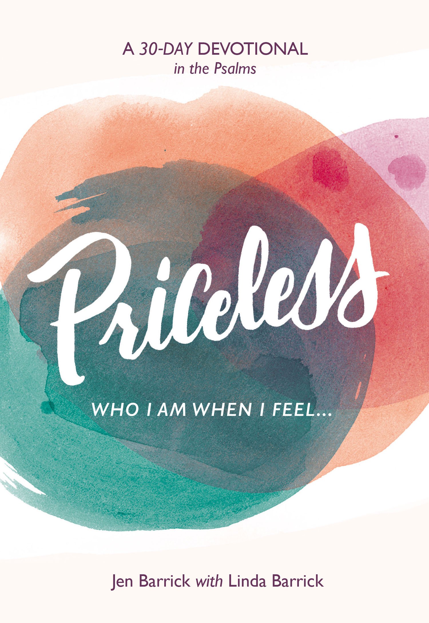 Buy Priceless: Who I Am When I Feel — BookShops.in