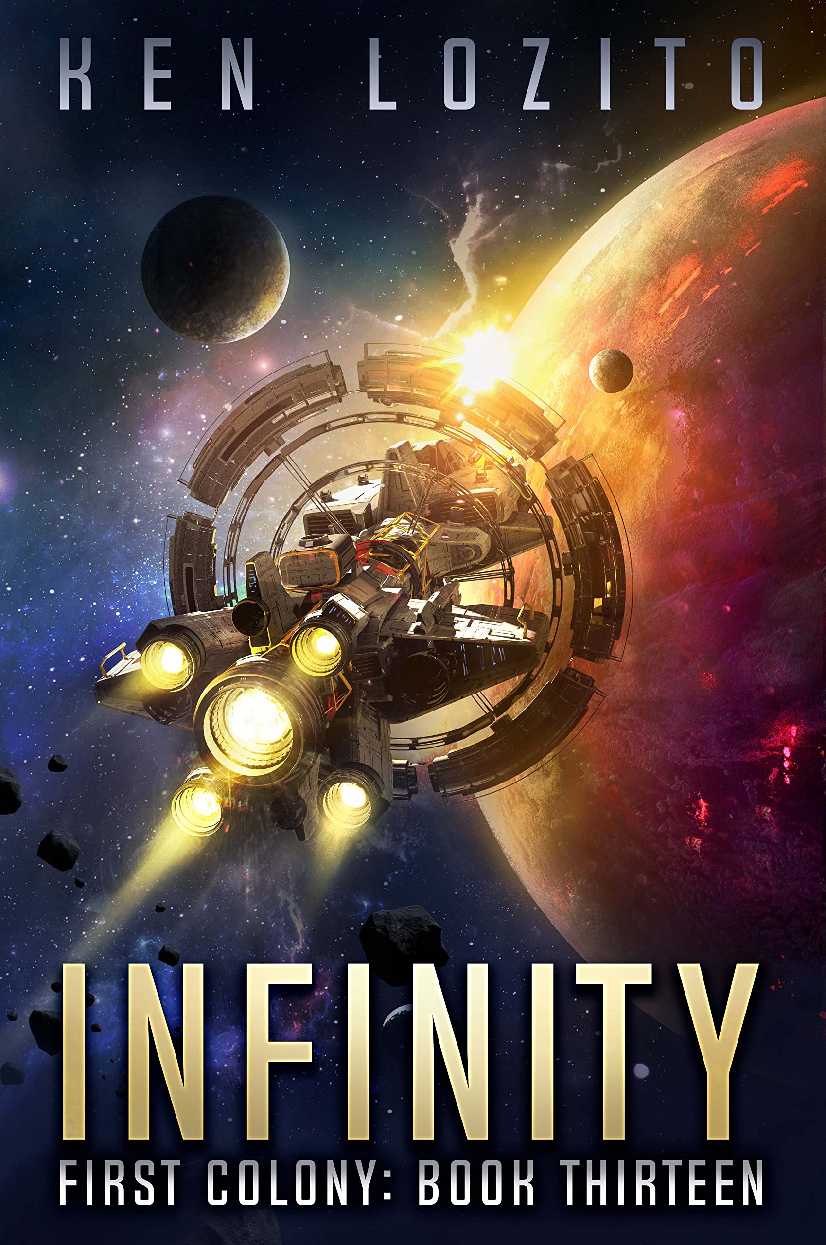 Infinity: First Colony, Book 13