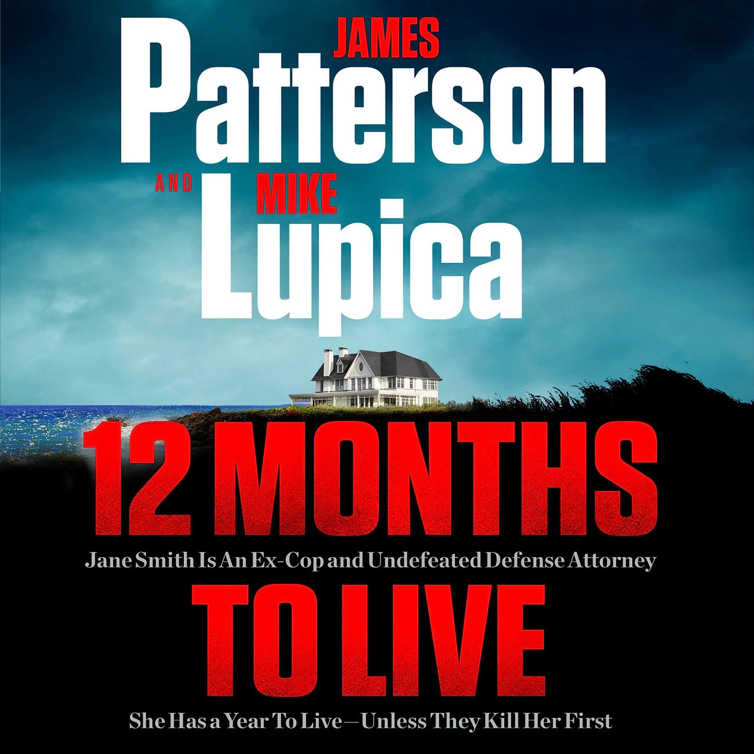 12 Months to Live: A Jane Smith Thriller (A Jane Smith Thriller, 1)