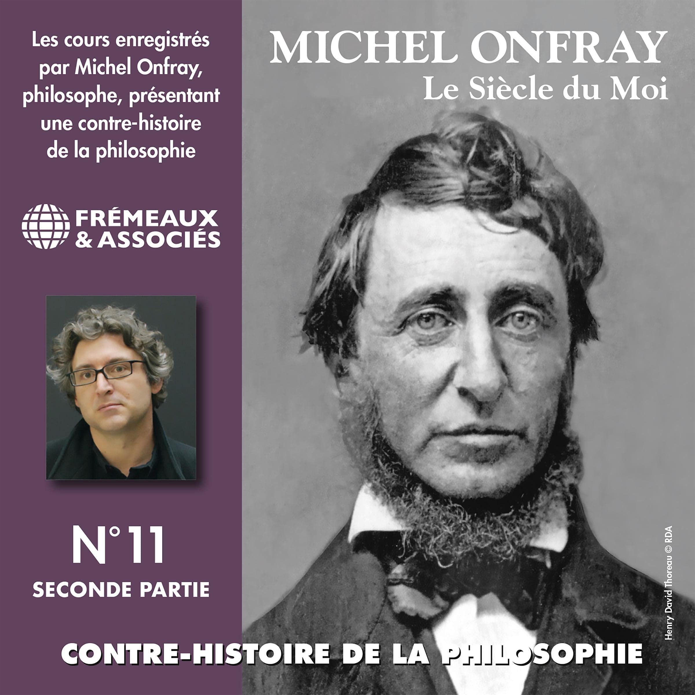 Cover art for Le siècle du Moi. De Feuerbach et Darwin à Thoreau et Schopenhauer 2