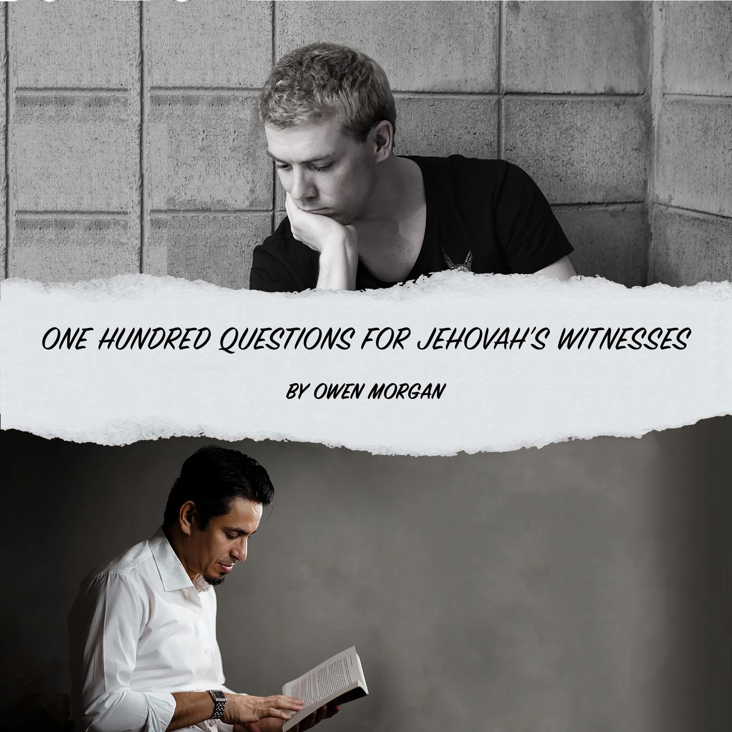 100 Questions for Jehovah's Witnesses