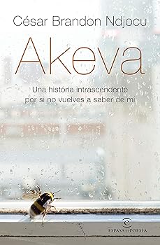 Akeva: Una historia intrans...