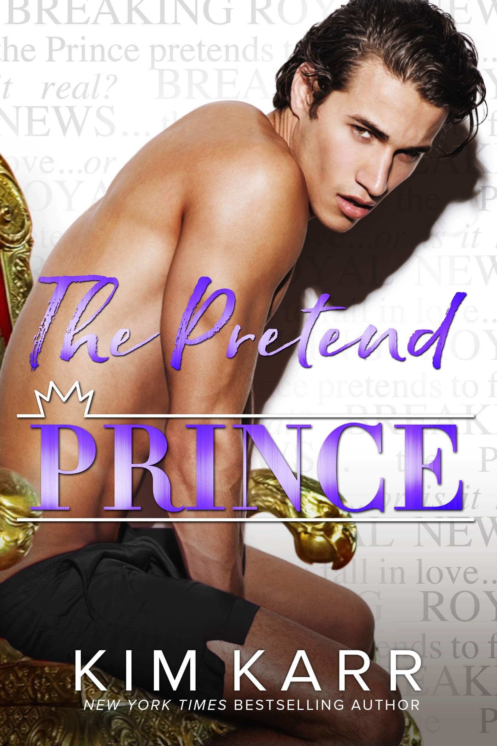 The Pretend Prince (The Royals)