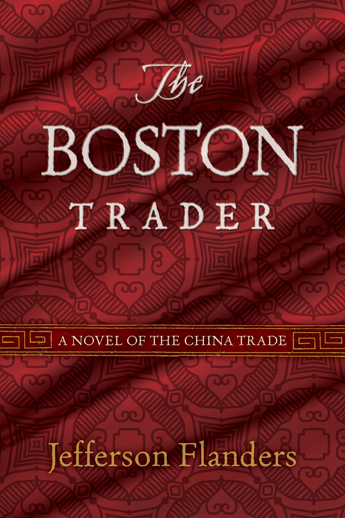 The Boston Trader (The Tarkingtons Book 2)
