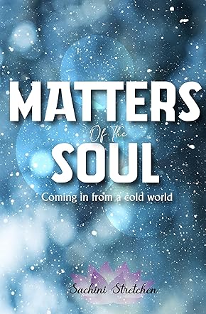 Matters of The Soul