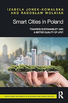 Smart Cities in Poland (Routledge Research in Planning and Urban Design)-Wow! eBook
