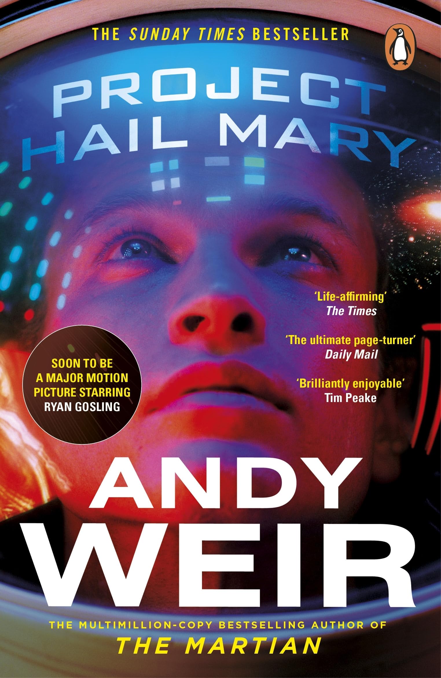 Project Hail Mary: The Sunday Times bestseller from the author of The Martian Paperback – Big Book, 29 September 2022