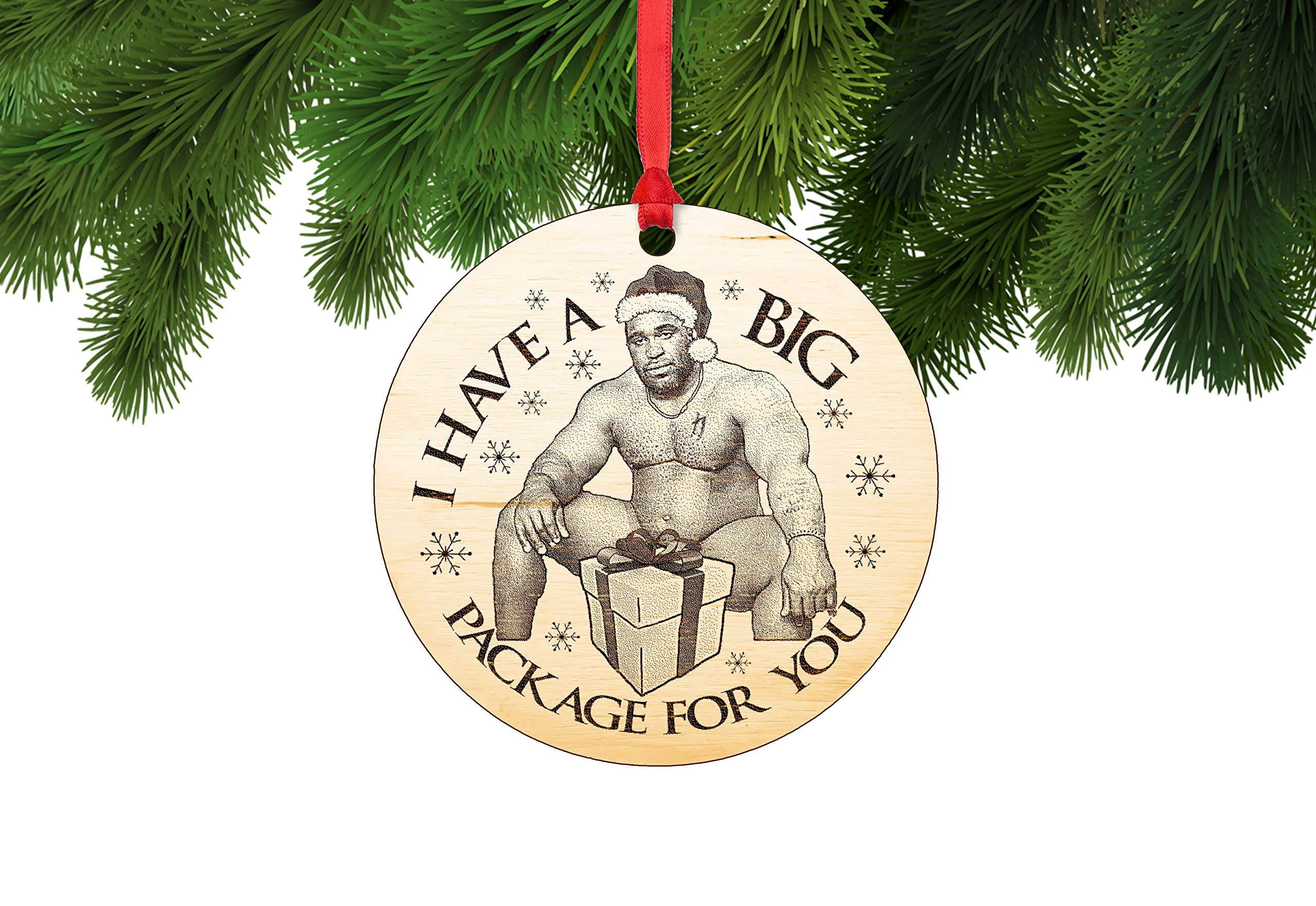 I Have A Big Package For You Barry Wood Ornament Laser Engraved Christmas Ornament
