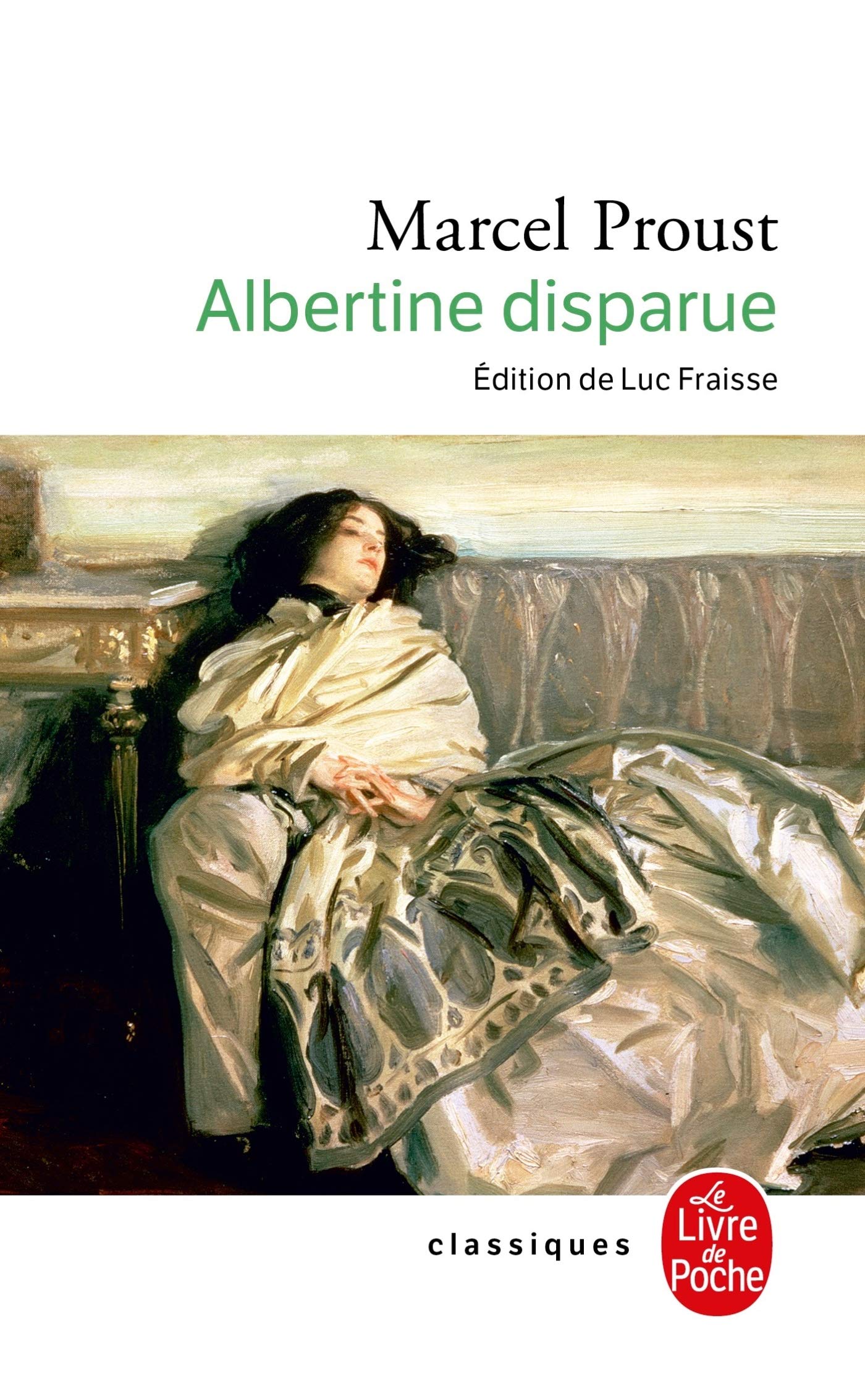 Albertine disparue (A la recherche du temps perdu 6) (Ldp Classiques)