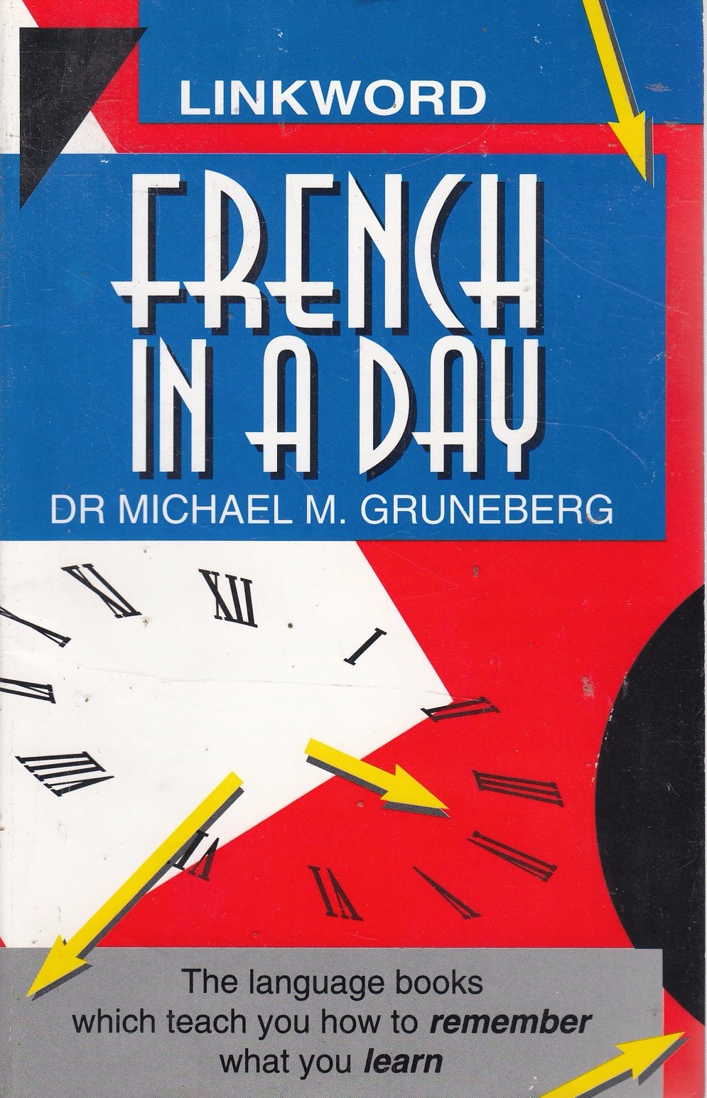 French in a Day (Linkword Language System S.)