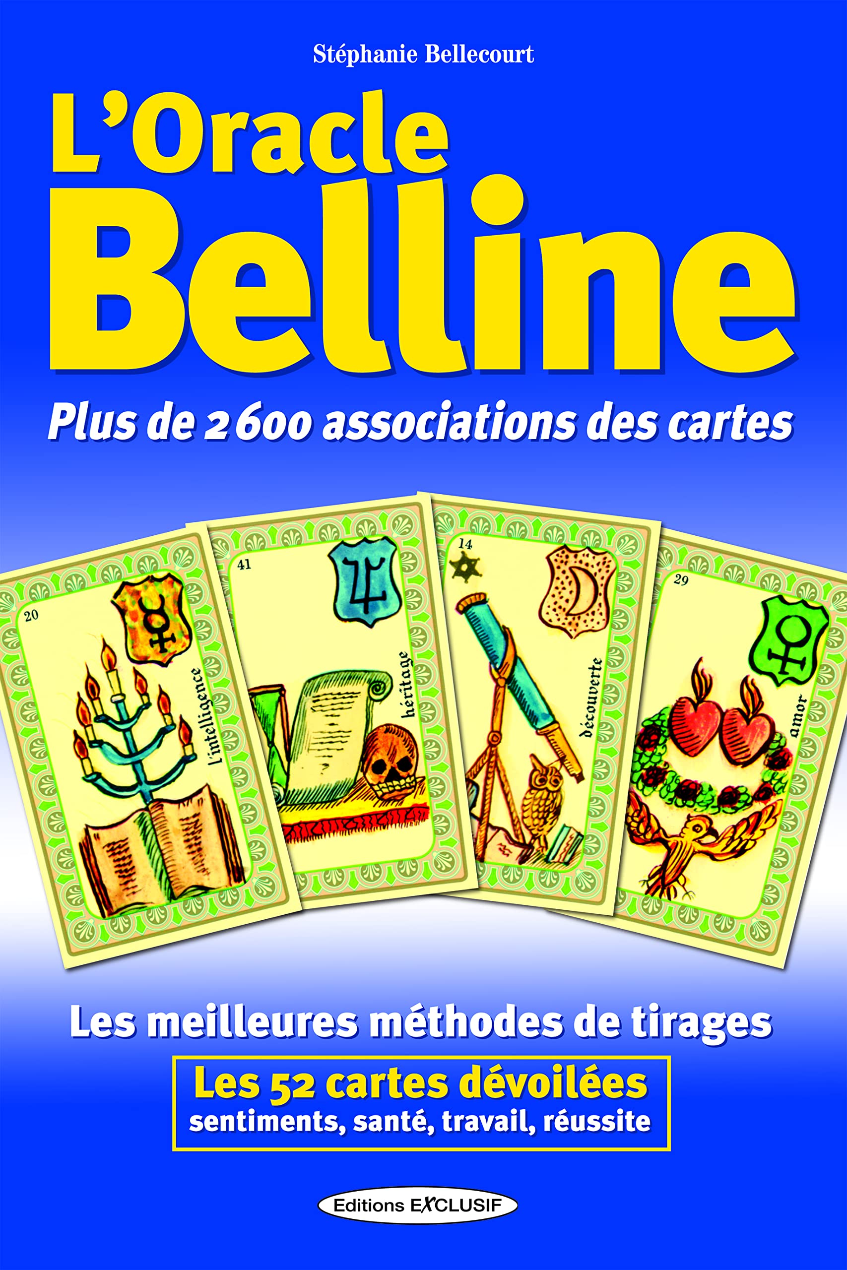 L Oracle Belline Plus De 2600 Associations Des Cartes Pdf