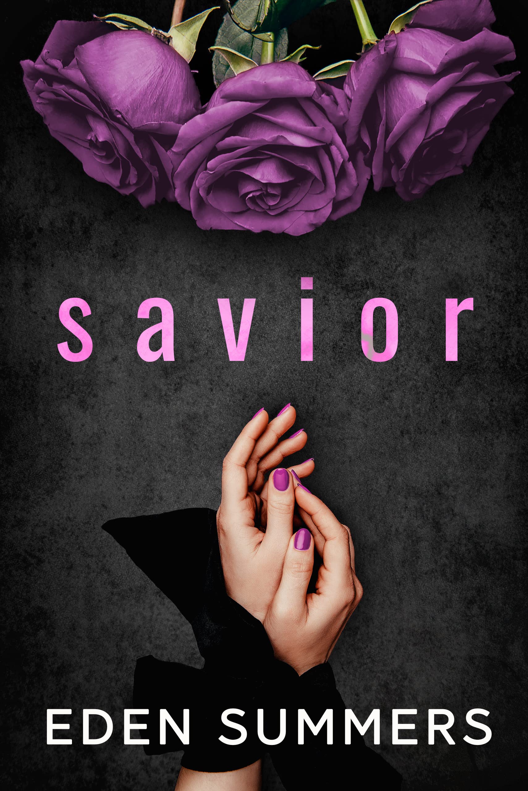 Savior: A Dark Mafia Romance (Hunting Her)