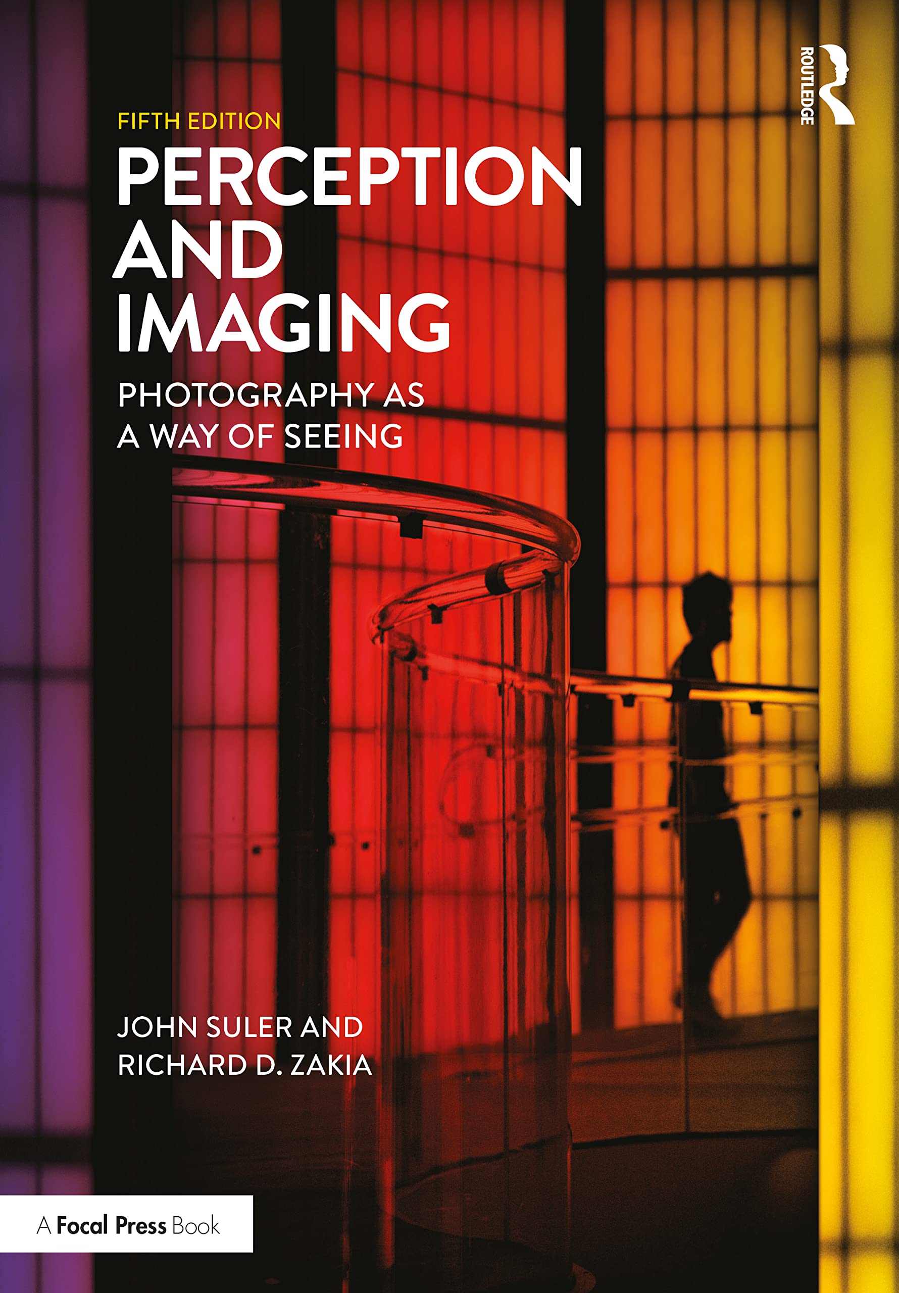 Perception and Imaging by Richard D. Zakia, John Suler - 9781138212190