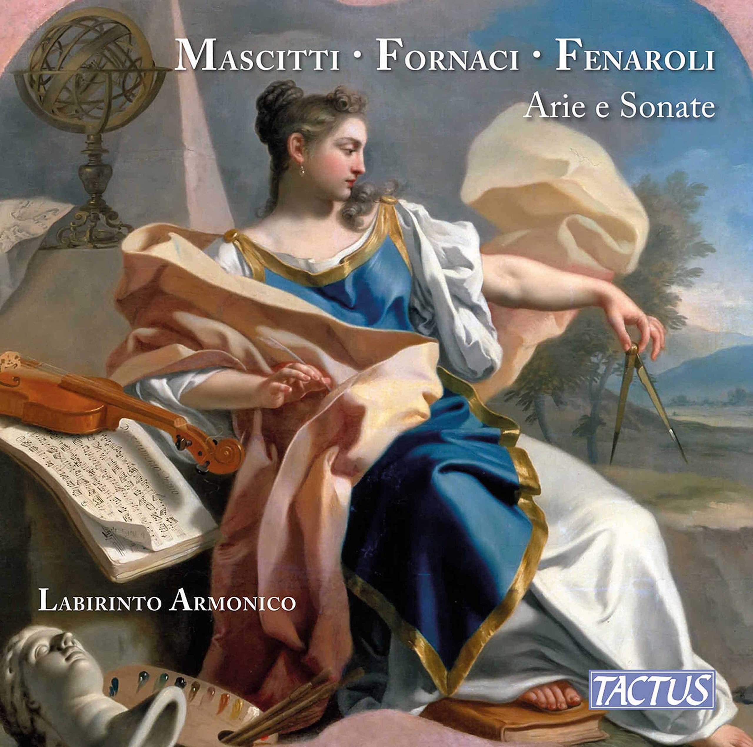 Michele Mascitti, Fedele Fenaroli, Giacomo Fornaci: Arie e Sonate