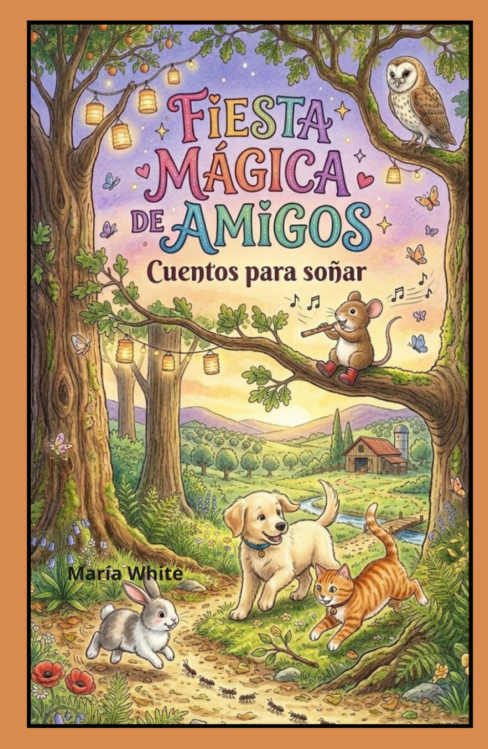 Fiesta Mágica de Amigos: Cuentos para soñar