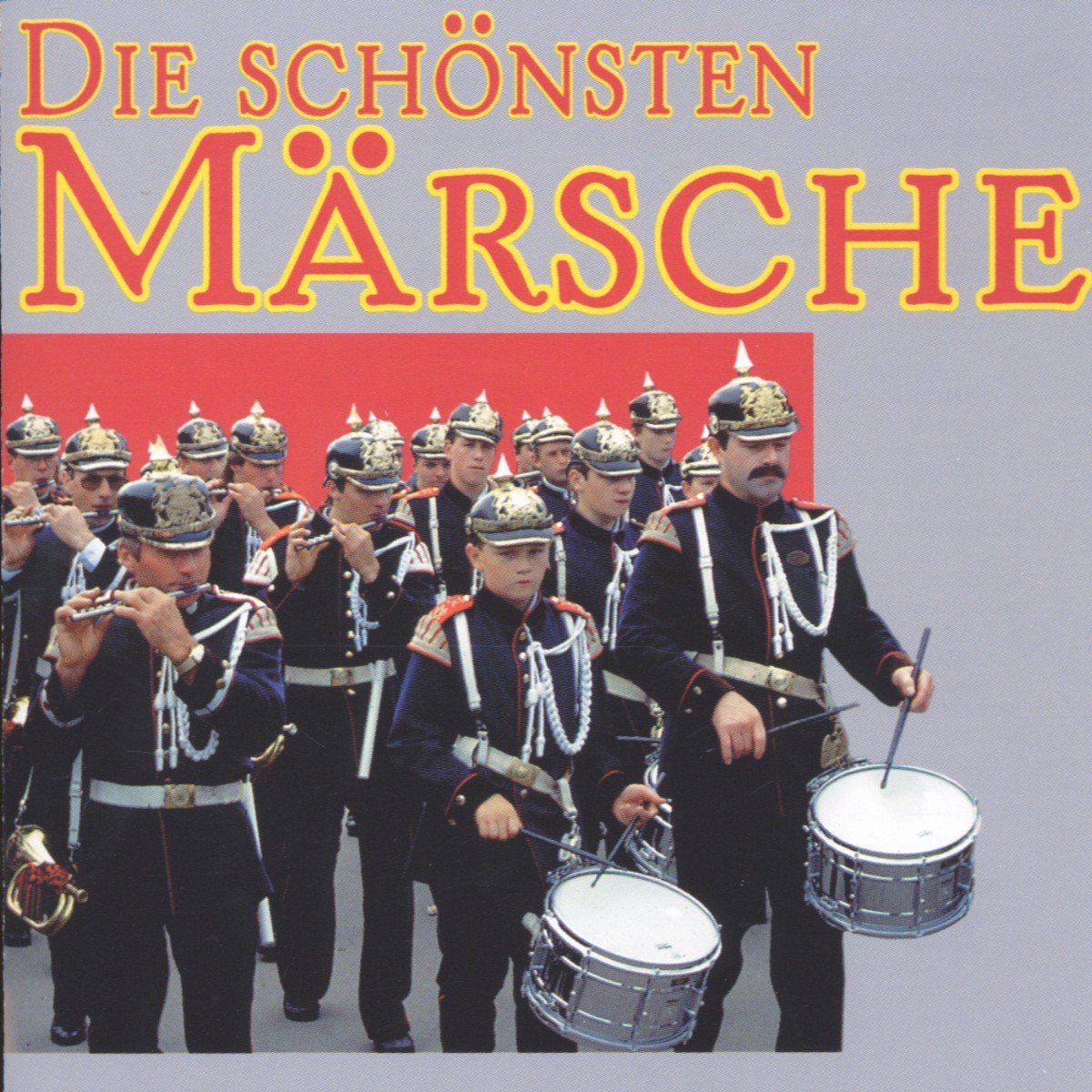 Die Schönsten Märsche