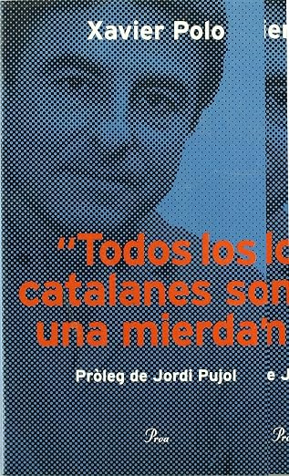 Todos los catalanes són una mierda (DEBAT)
