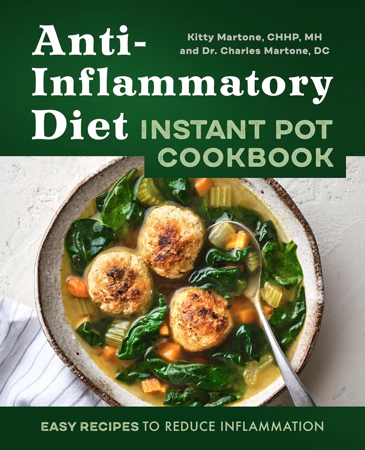 Anti-Inflammatory Diet Instant Pot Cookbook: Easy Recipes to Reduce Inflammation Anti-Inflammatory Diet Instant Pot Cookbook: Easy Recipes to Reduce Inflammation