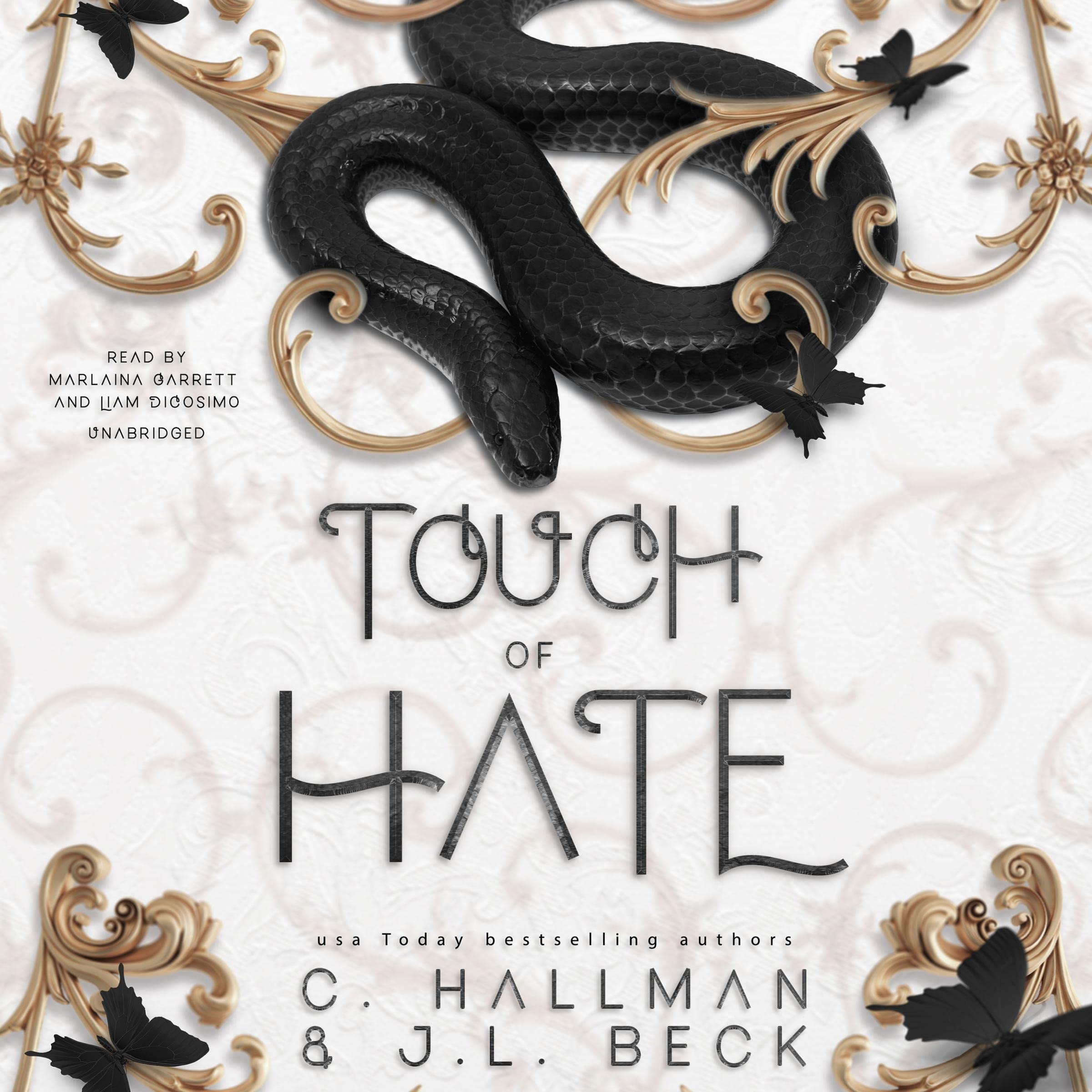 Touch of Hate: The Corium University Series, Book 6