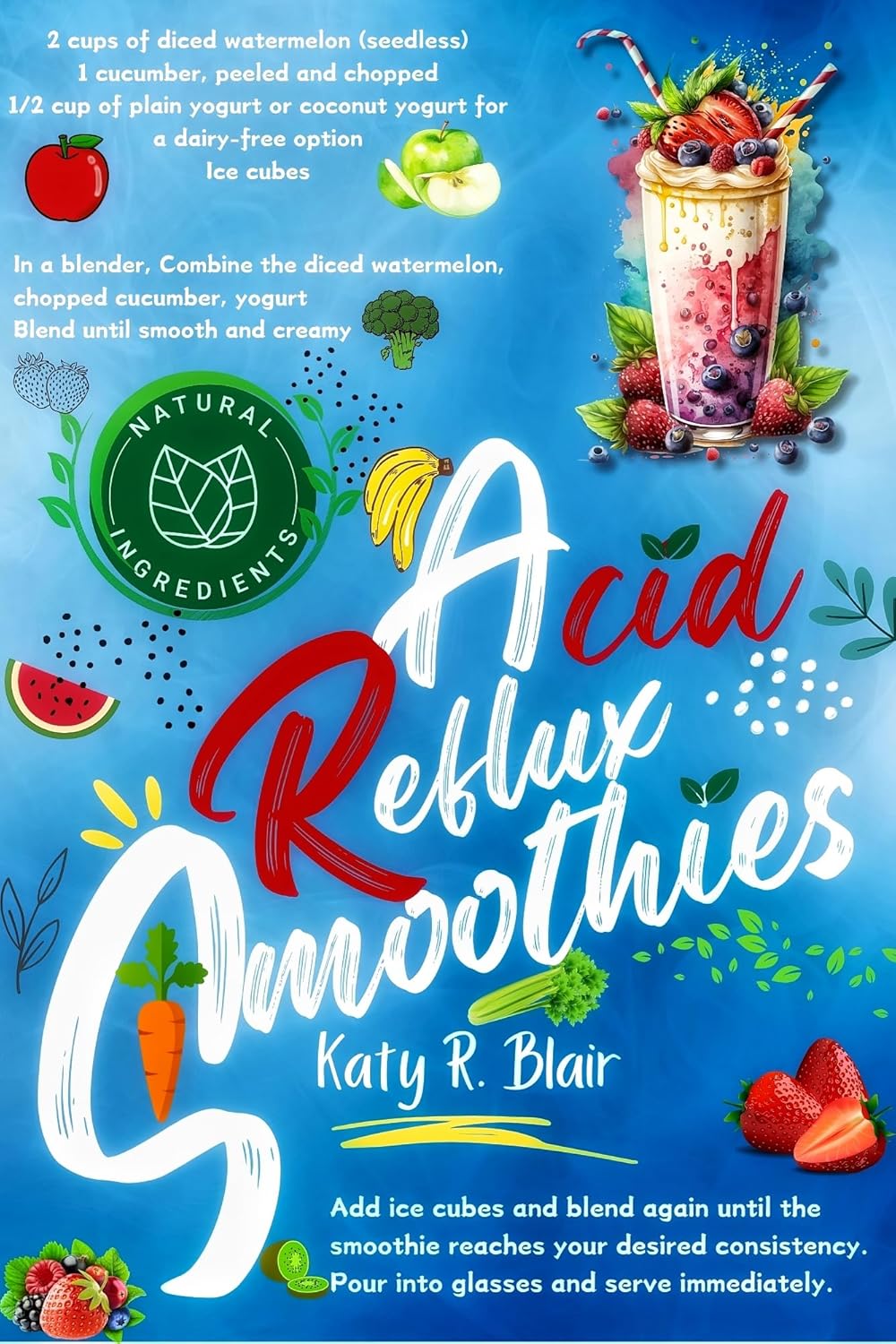 Acid Reflux Smoothies Super Easy PlantBased Beverages to Help Soothe