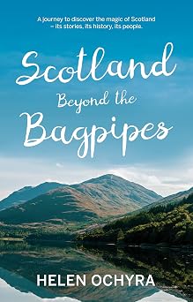 Scotland Beyond The Bagpipes