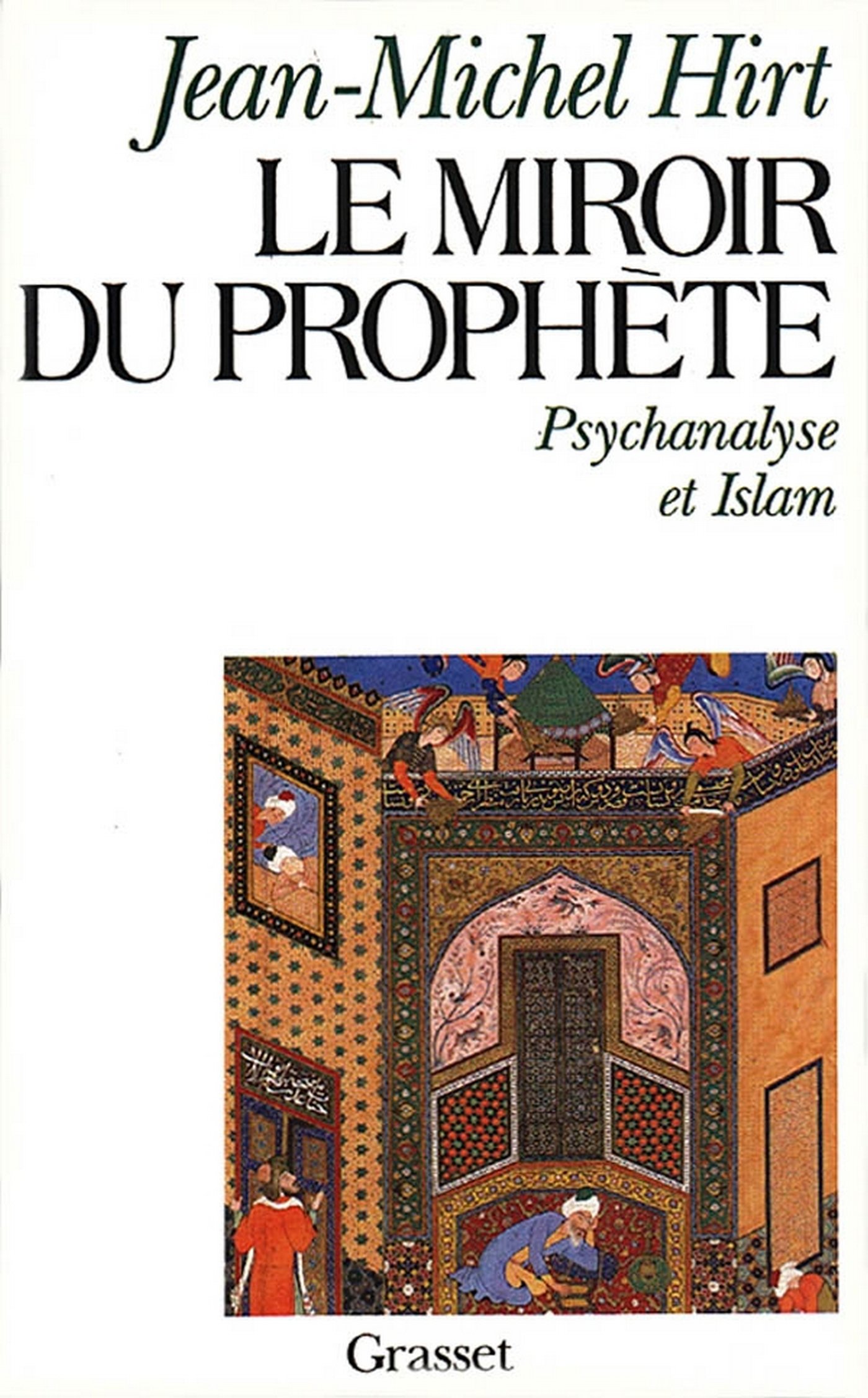 Le miroir du prophète (French Edition)