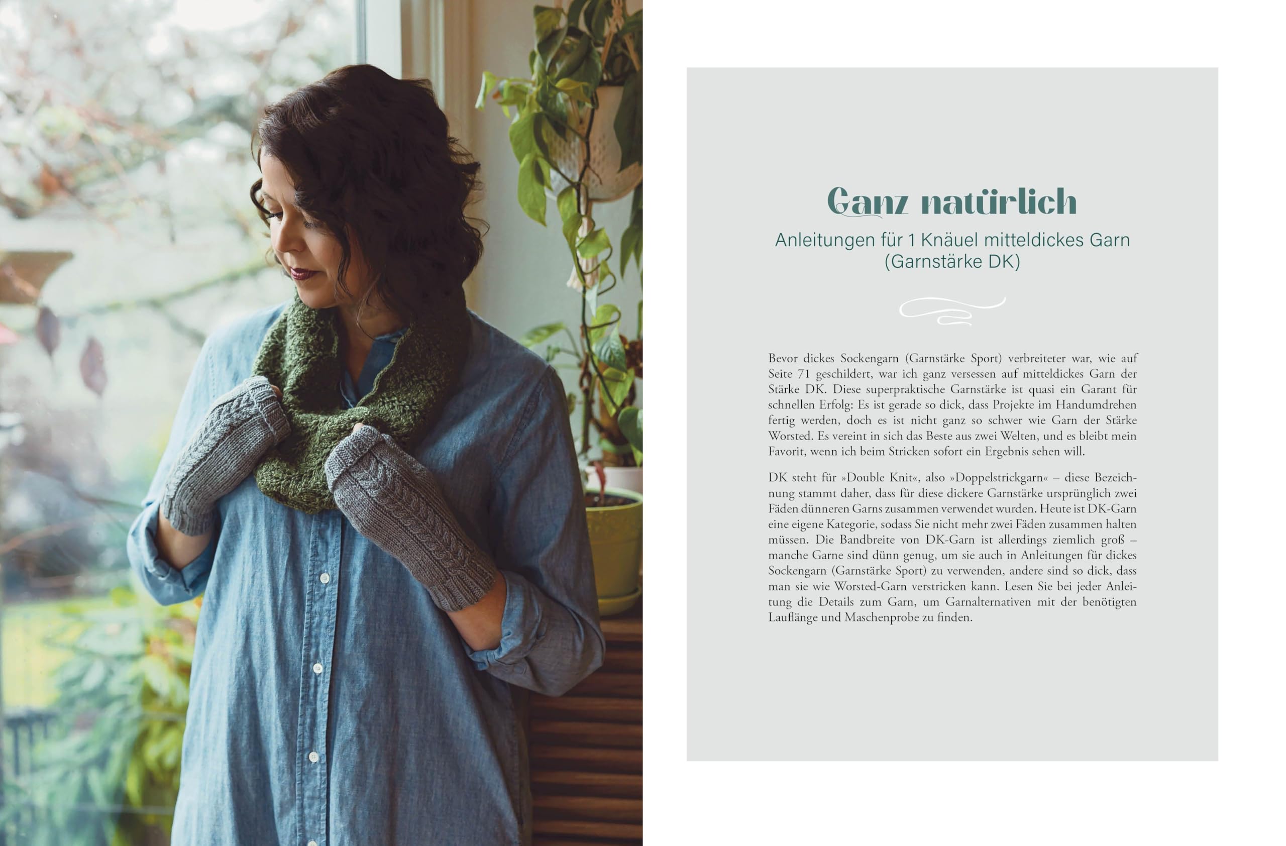 Ein Wollknäuel - so viele Möglichkeiten.: 30 stilvolle Strickanleitungen für Tücher, Mützen, Socken & mehr