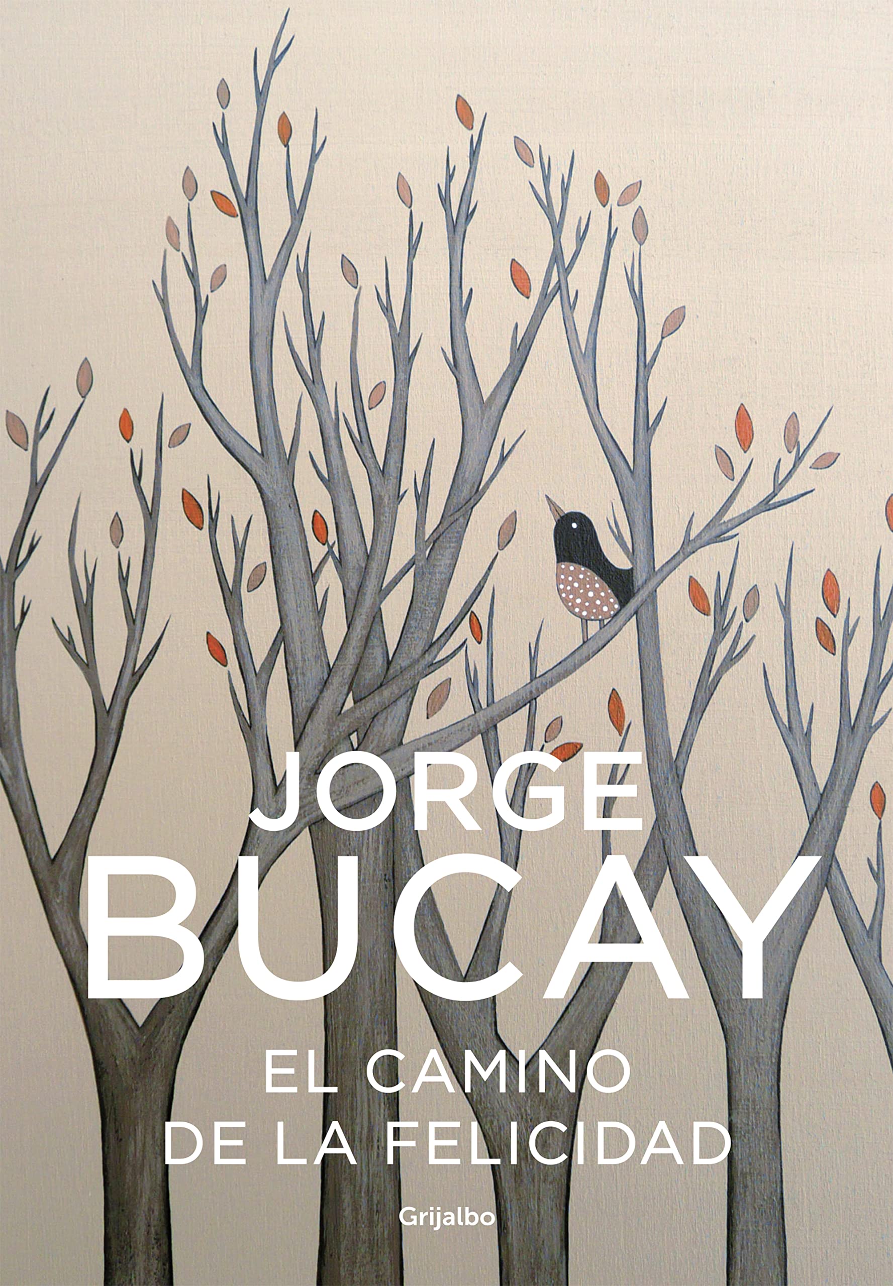 El camino de la felicidad (Crecimiento personal)