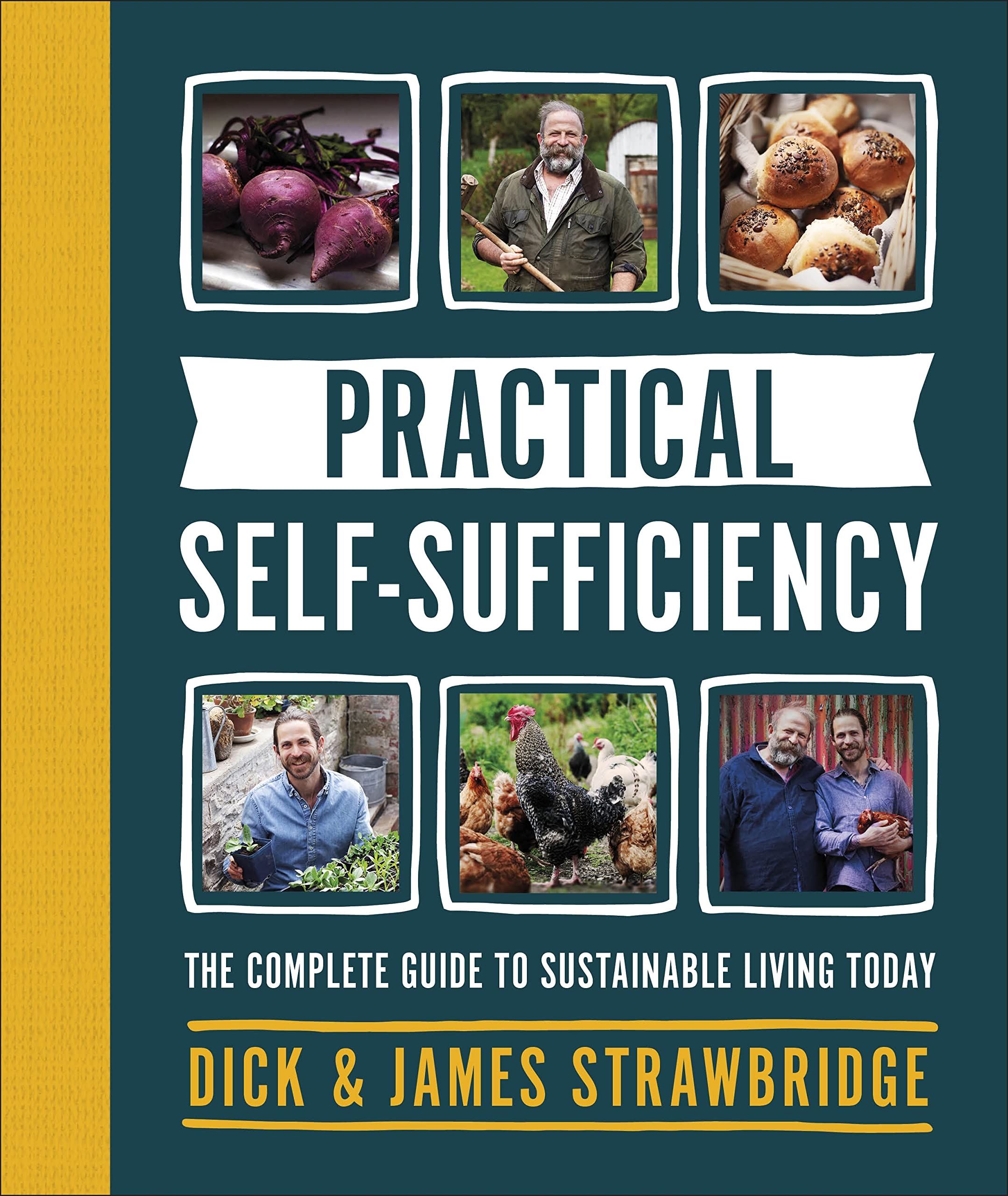 Practical Self-sufficiency guide de vie écoresponsable à la campagne