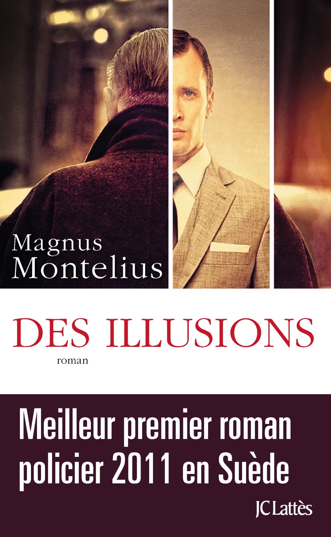 Des illusions (Thrillers) (French Edition)