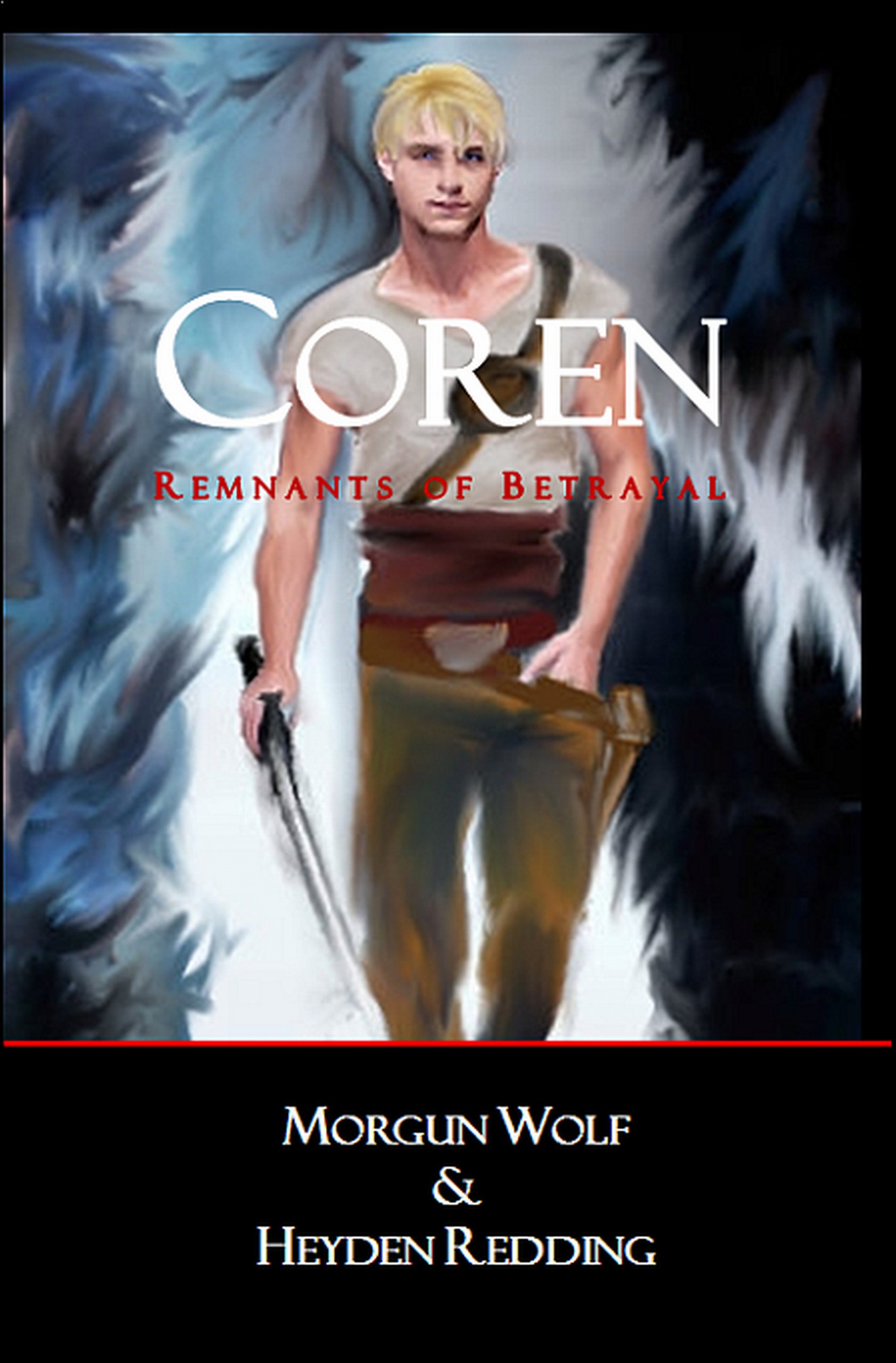 Coren (Remnants of Betrayal Book 1)