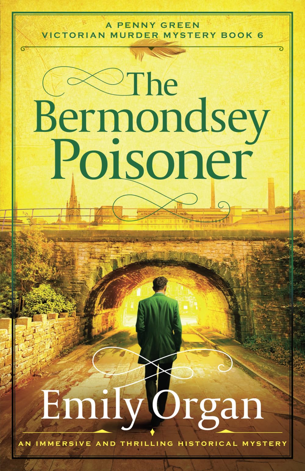 The Bermondsey Poisoner: An immersive and thrilling historical mystery: 6 (A Penny Green Victorian Mystery)