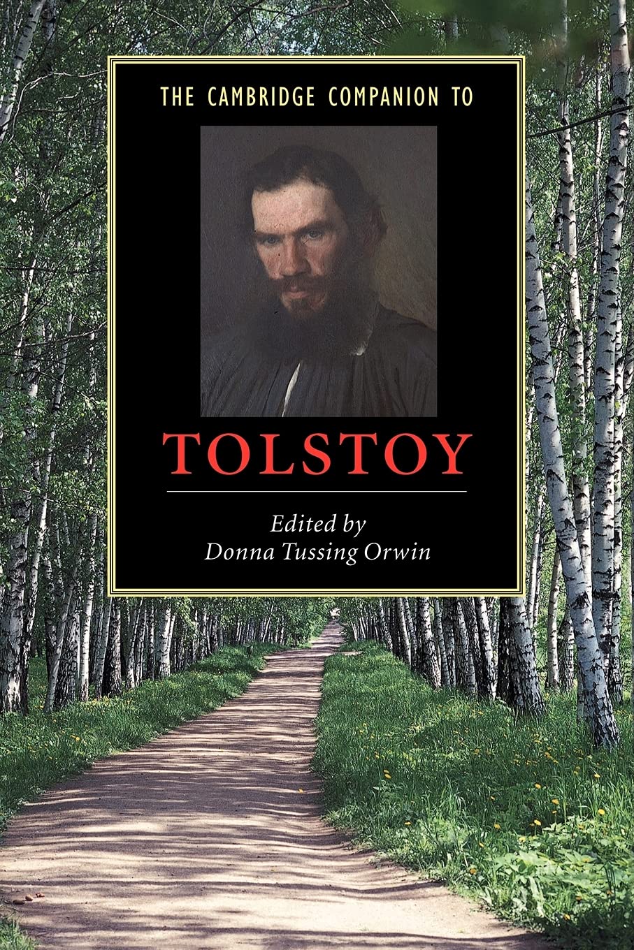 The Cambridge Companion to Tolstoy, Orwin, Tussing 9780521520003 New<-