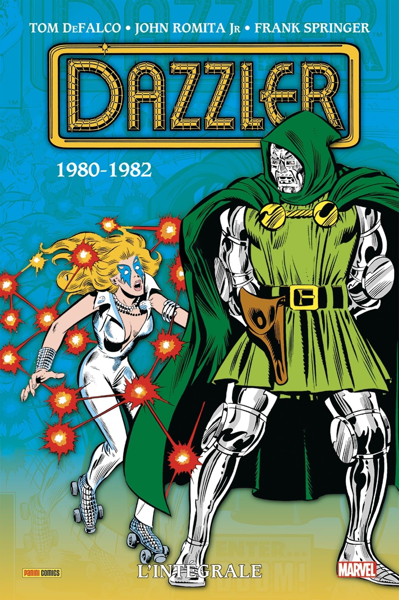 Dazzler : L'intégrale 1980-​1982 (T01)